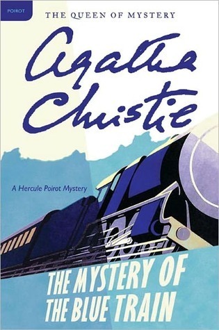 The Mystery of the Blue Train (Hercule Poirot, #6)