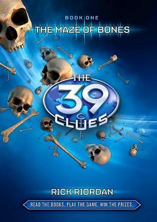 The Maze of Bones (The 39 Clues, #1)