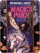 Magic's Price (Valdemar: Last Herald-Mage, #3)