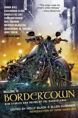 Welcome to Bordertown (Borderland #8)