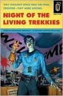 Night of the Living Trekkies