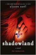 Shadowland (The Immortals, #3)