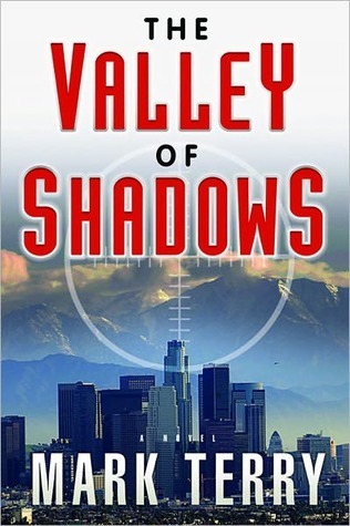 The Valley of Shadows