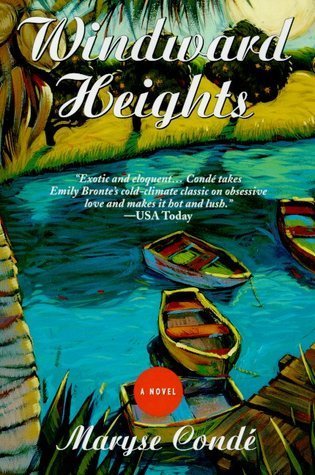 Windward Heights: A Novel