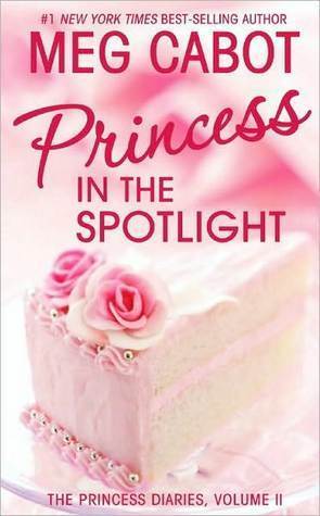 Princess in the Spotlight (The Princess Diaries, #2)