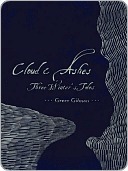 Cloud & Ashes: Three Winter's Tales