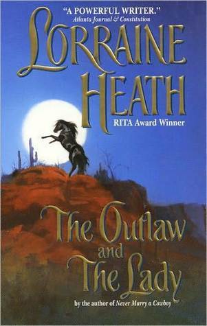 The Outlaw and the Lady (Daughters of Fortune, #1)