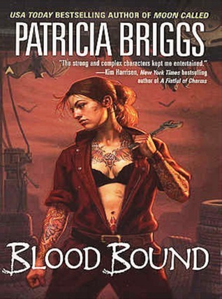 Blood Bound (Mercy Thompson, #2)