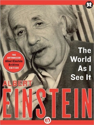 The World As I See It