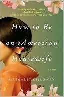 How to Be an American Housewife