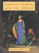The Savage Damsel and the Dwarf (The Squire's Tales, #3)