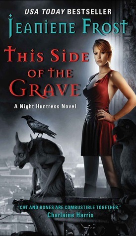 This Side of the Grave (Night Huntress, #5)