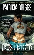 Iron Kissed (Mercedes Thompson, #3)