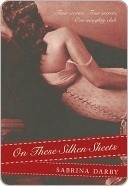 On These Silken Sheets