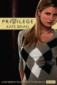 Privilege (Privilege, #1)