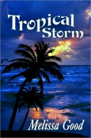 Tropical Storm (Dar and Kerry, #1)