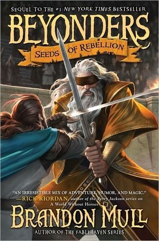 Seeds of Rebellion (Beyonders, #2)