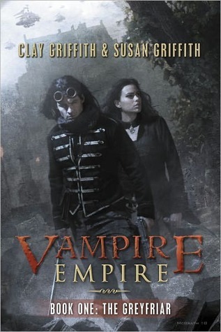 The Greyfriar (Vampire Empire, #1)