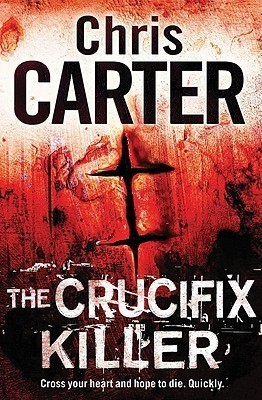 The Crucifix Killer (Robert Hunter, #1)