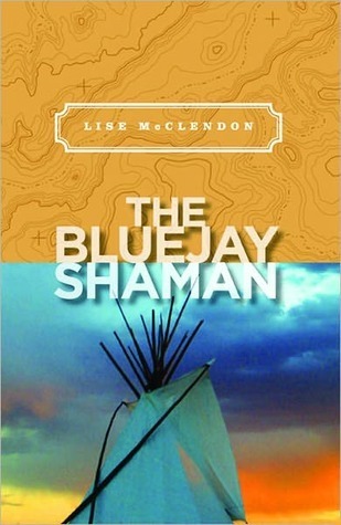 The Bluejay Shaman book cover