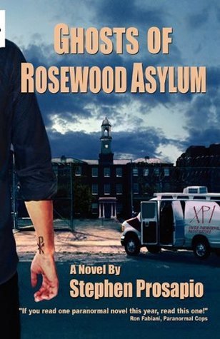 Cover of Ghosts of Rosewood Asylum