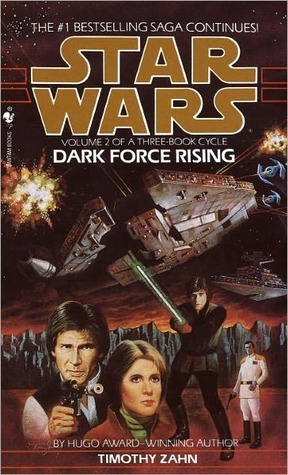 Dark Force Rising (Star Wars: The Thrawn Trilogy, #2)