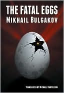 The Fatal Eggs
