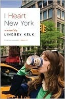I Heart New York (I Heart, #1)