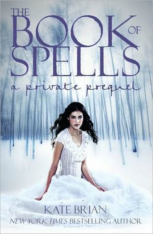 The Book of Spells (Private #0.5)