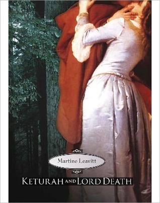 Keturah and Lord Death