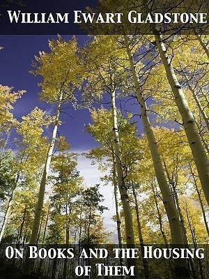 On Books and the Housing of Them book cover