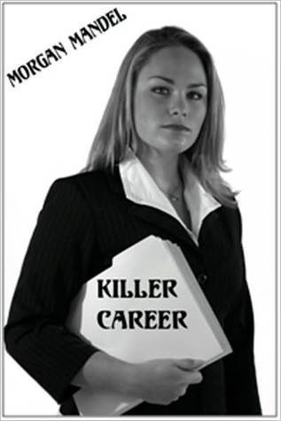 Killer Career