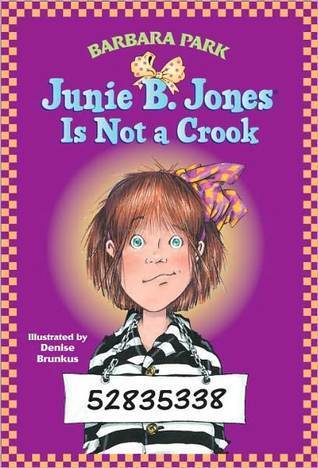 Junie B. Jones Is Not a Crook (Junie B. Jones, #9)
