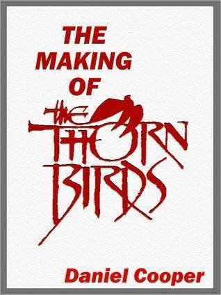 The Making Of The Thorn Birds