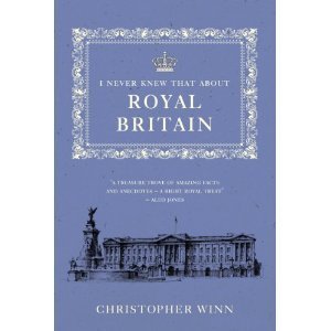 I Never Knew That About Royal Britain