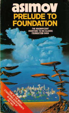 Prelude to Foundation (Foundation, #6)