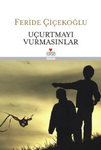 Uçurtmayı Vurmasınlar