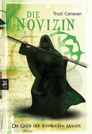 Die Novizin (Die Gilde der Schwarzen Magier, #2)