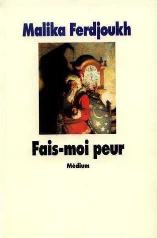 fais moi peur