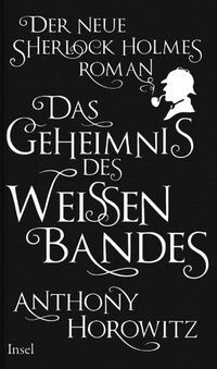 Das Geheimnis des Weißen Bandes (Sherlock Holmes)