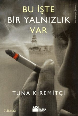 Bu İşte Bir Yalnızlık Var book cover