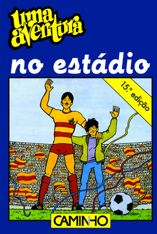 Uma Aventura no Estádio book cover