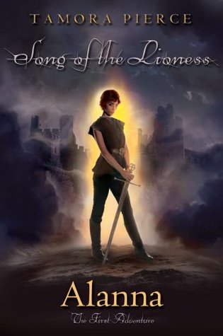 Alanna: The First Adventure (Song of the Lioness, #1)