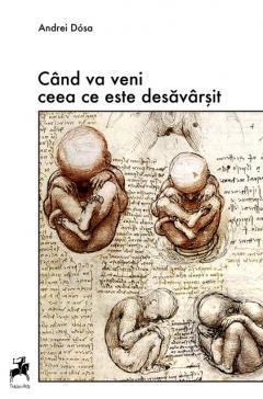 Când va veni ceea ce este desăvârşit book cover