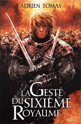 La Geste du Sixième Royaume (Icares) book cover