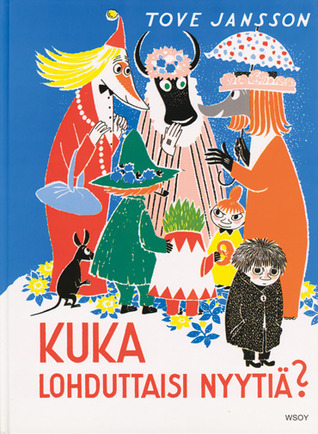 Moomin／Kuka lohduttaisi Nyytiä? ／1960年初版 Kuka lohduttaisi Nyytiä? by Tove Jansson | Goodreads