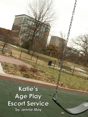 Katie's Age Play Escort Service book cover 1