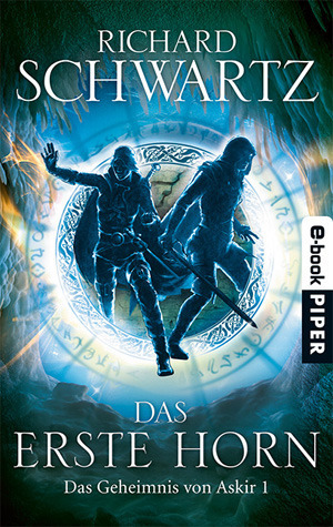Das erste Horn (Das Geheimnis von Askir, #1)