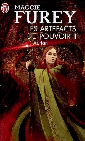 Aurian (Les Artefacts du Pouvoir, #1)