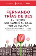 El hombre que cambió su casa por un tulipán book cover
